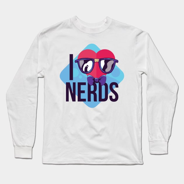 I love Nerds Long Sleeve T-Shirt by madeinchorley